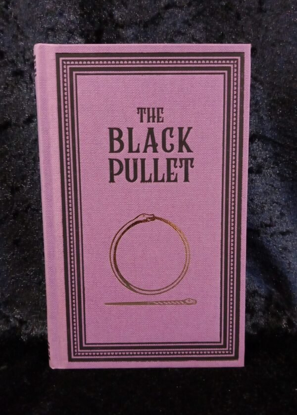 The Black Pullet (Black Letter Press)