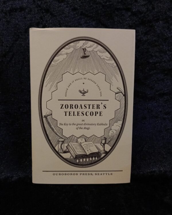 Zoroaster's Telescope - Ouroboros Press