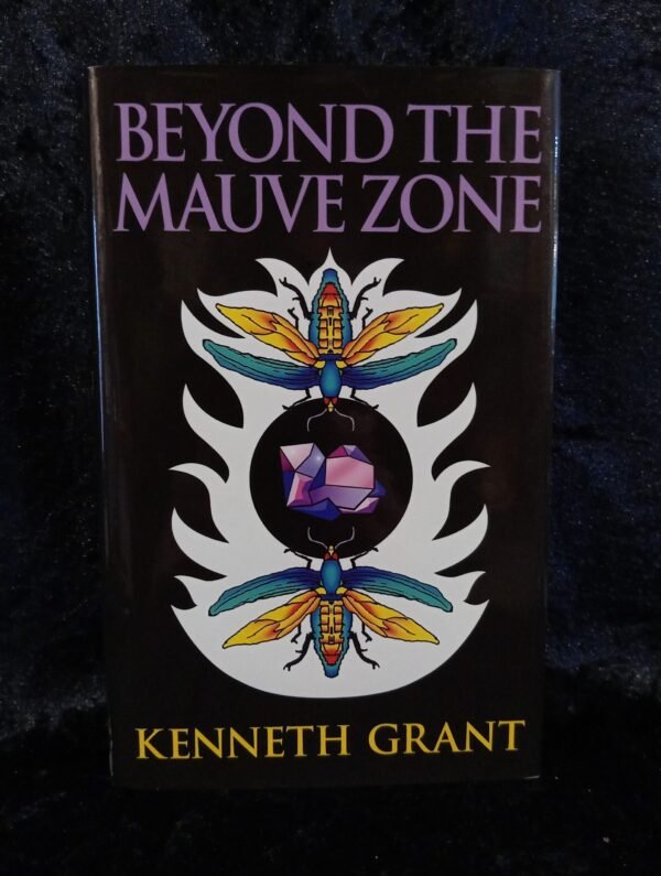 Beyond the Mauve Zone - Kenneth Grant (Starfire Publishing)