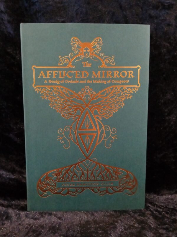 The Afflicted Mirror - Peter Hamilton-Giles (Three Hands Press)
