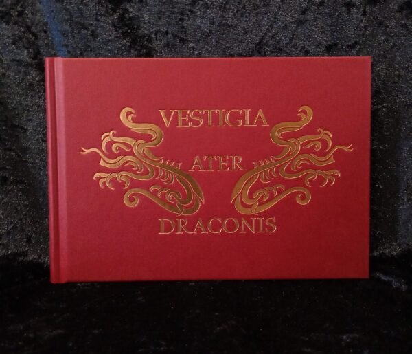 Vestigia Ater Draconis - Peter-Hamilton Giles (Atramentous Press)