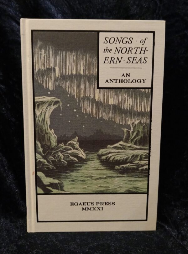Songs of the Northern Seas - Mark Beech (Egaeus Press)