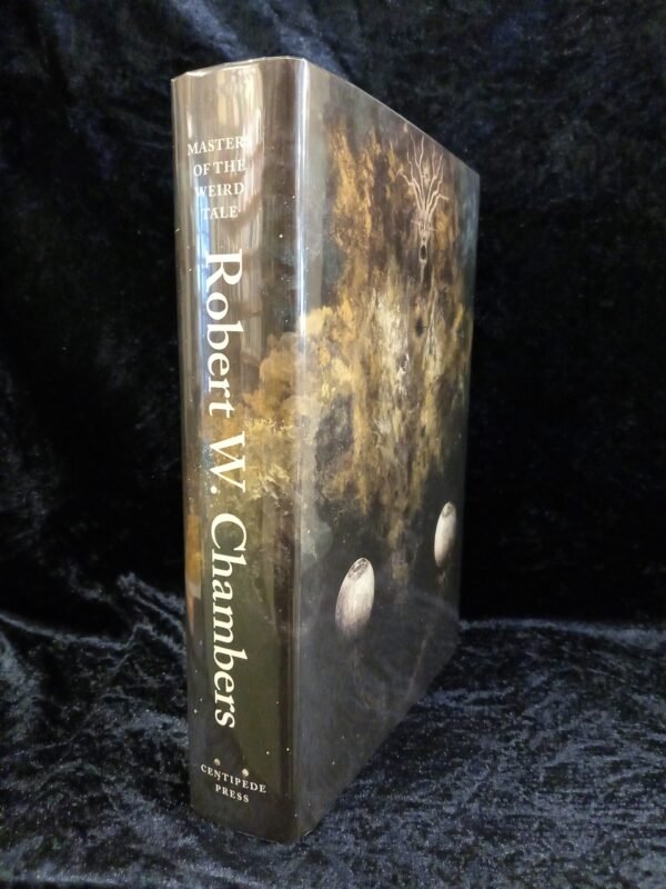 Masters of the Weird Tale: Robert W Chambers (Centipede Press) - Image 4