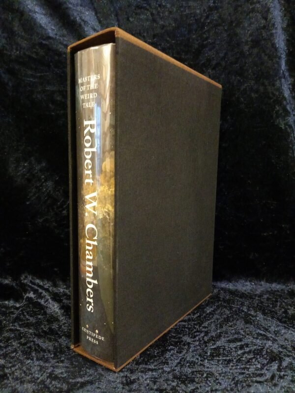 Masters of the Weird Tale: Robert W Chambers (Centipede Press) - Image 2