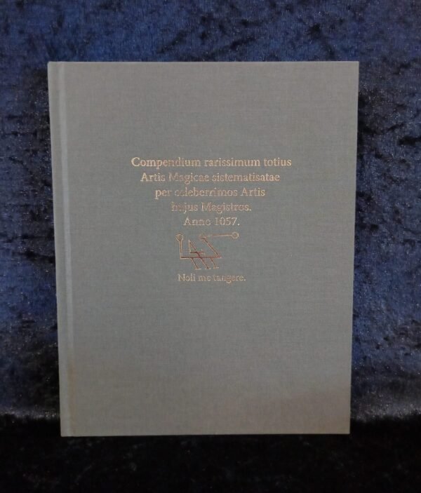 Compendium Rarissimum Totius Artis Magicae - Aeon Sophia