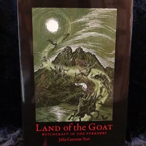 Land Of the Goat - Júlia Carreras Tort (Three Hands Press)