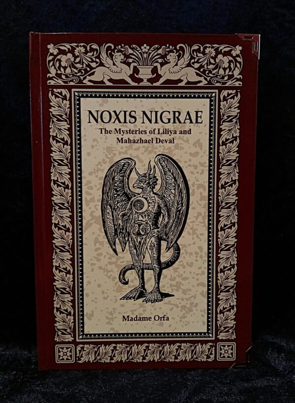 Noxis Nigrae: The Mysteries of Liliya and Mahazhael Deval - Madame Orfa (Sirius)