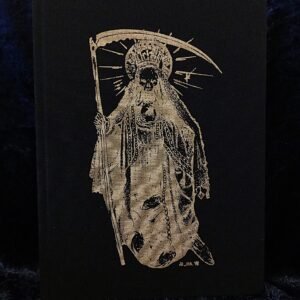 Santa Muerte and Necromancy: Liber Tenebrae Magna - Zulqarnayn XIII (Sauroctonos Publishing)