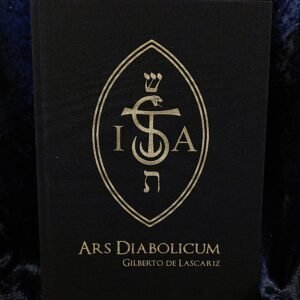 Ars Diabolicum: et vis viridatis serpentum - Gilberto de Lascariz (Sauroctonos Publishing)