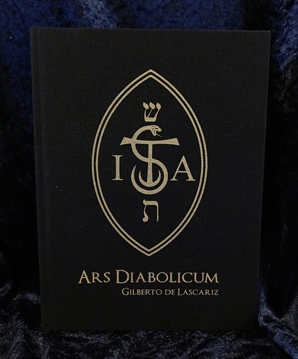 Ars Diabolicum: et vis viridatis serpentum - Gilberto de Lascariz (Sauroctonos Publishing)