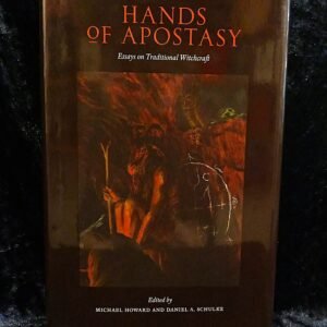 Hands of Apostasy - Michael Howard and Daniel Schulke (Three Hands Press)