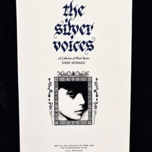 The Silver Voices - John Howard (Mount Abraxas / Ex Occidente)