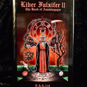 Liber Falxifer II The Book of Anamlaqayin – N.A-A.218 (Ixaxaar)