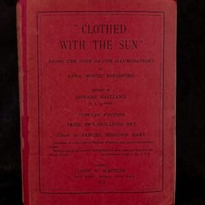 Clothed with the Sun - Anna Kingsford (Watkins)