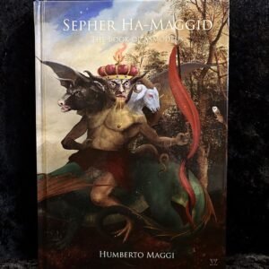 Sepher Ha-Maggid - The Book of Asmodeus - Humberto Maggi (Aeon Sophia)