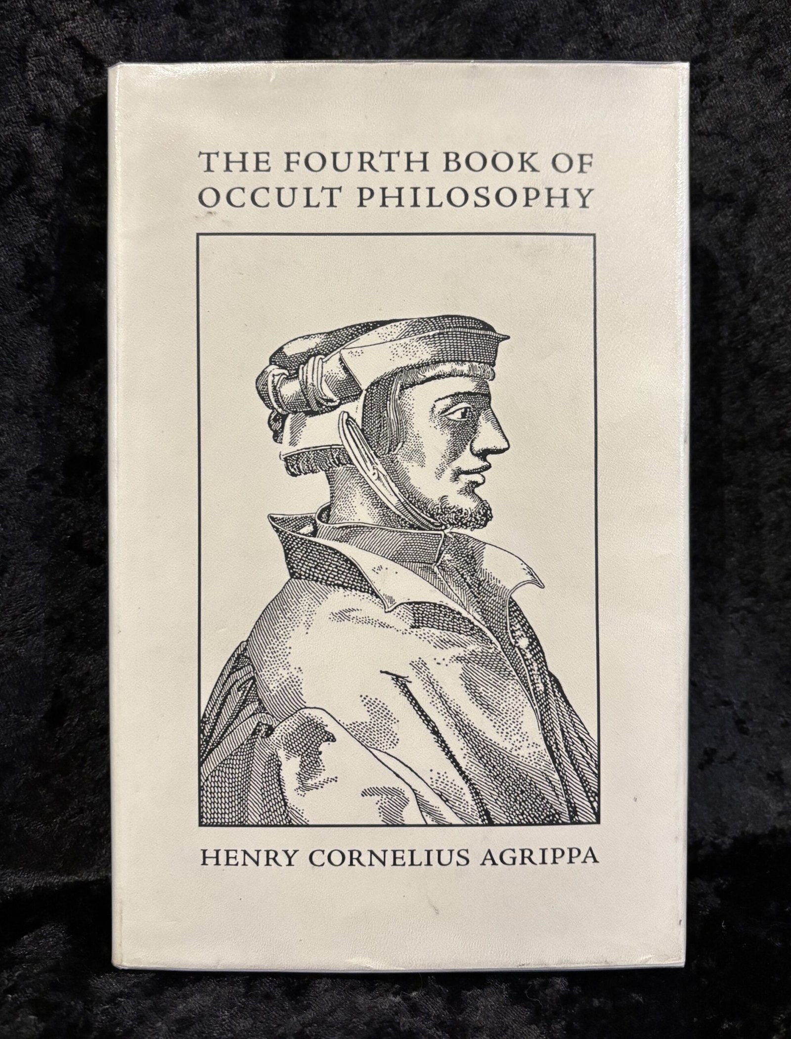 The Fourth Book of Occult Philosophy. and, The Magical Elements, or the Heptameron of Peter de Abano (Trident Books)