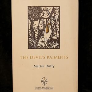 The Devils Rainments - Martin Duffy (Three Hands Press)