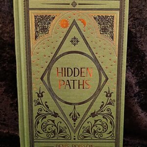 Hidden Paths - Denis Poisson (Black Letter Press)