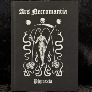 Ars Necromantia - Phyrexia (Sauroctonos Publishing)