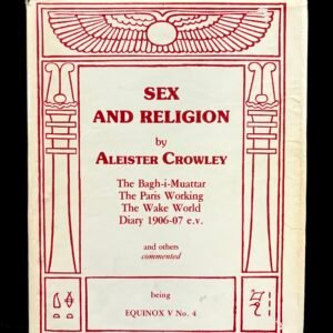 Sex and Religion - Aleister Crowley (Thelema Publishing Company)