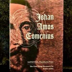John Amos Comenius - Frater Acher (Ouroboros Press)