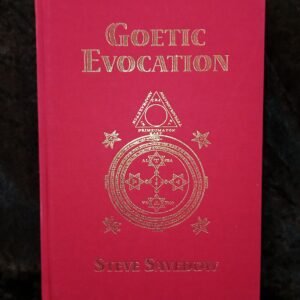 Goetic Evocation: 25th Anniversary Edition - Steve Savedow (Hadean)