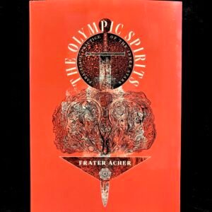 The Olympic Spirits: Softcover Edition - Frater Acher (Three Hands Press)