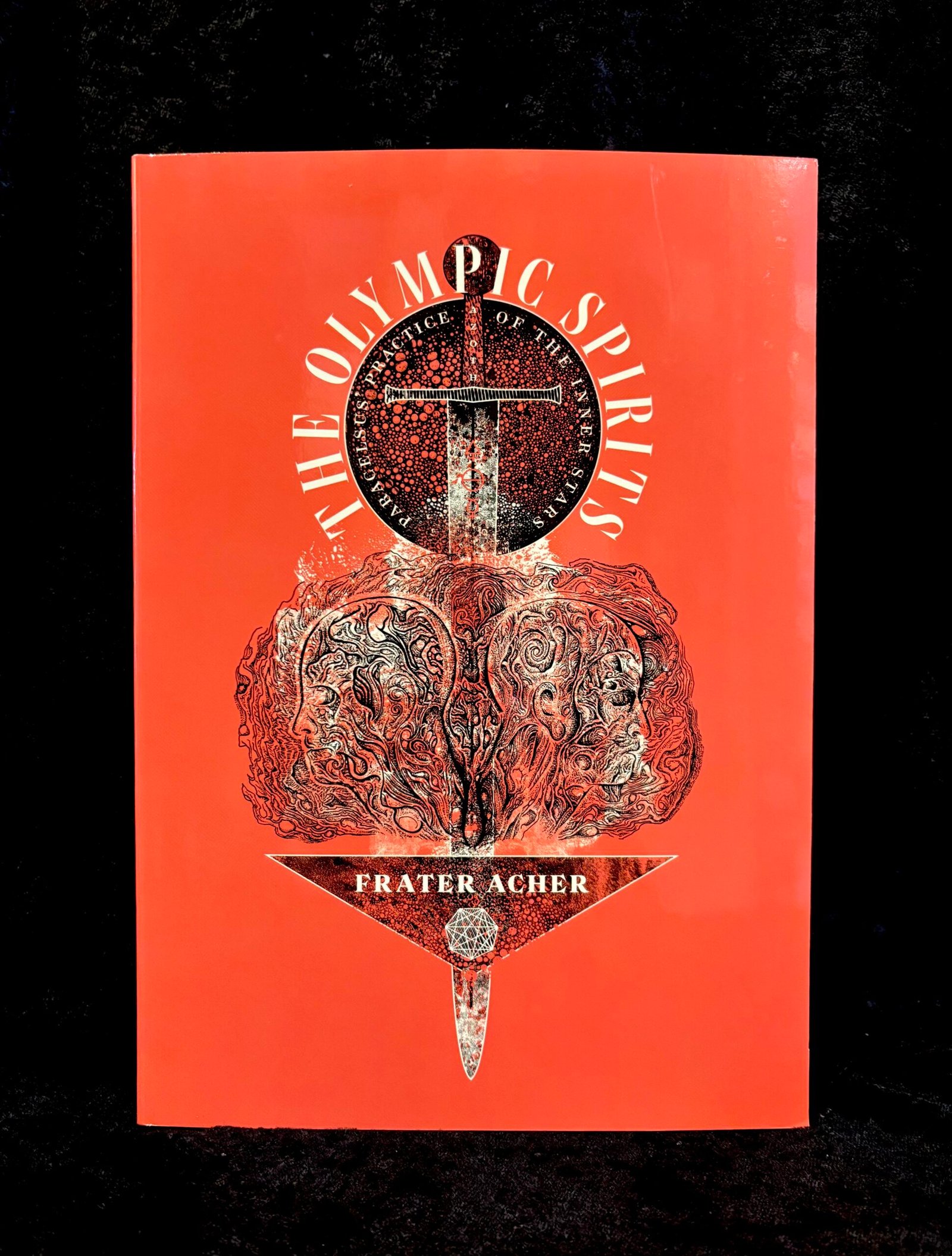 The Olympic Spirits: Softcover Edition - Frater Acher (Three Hands Press)