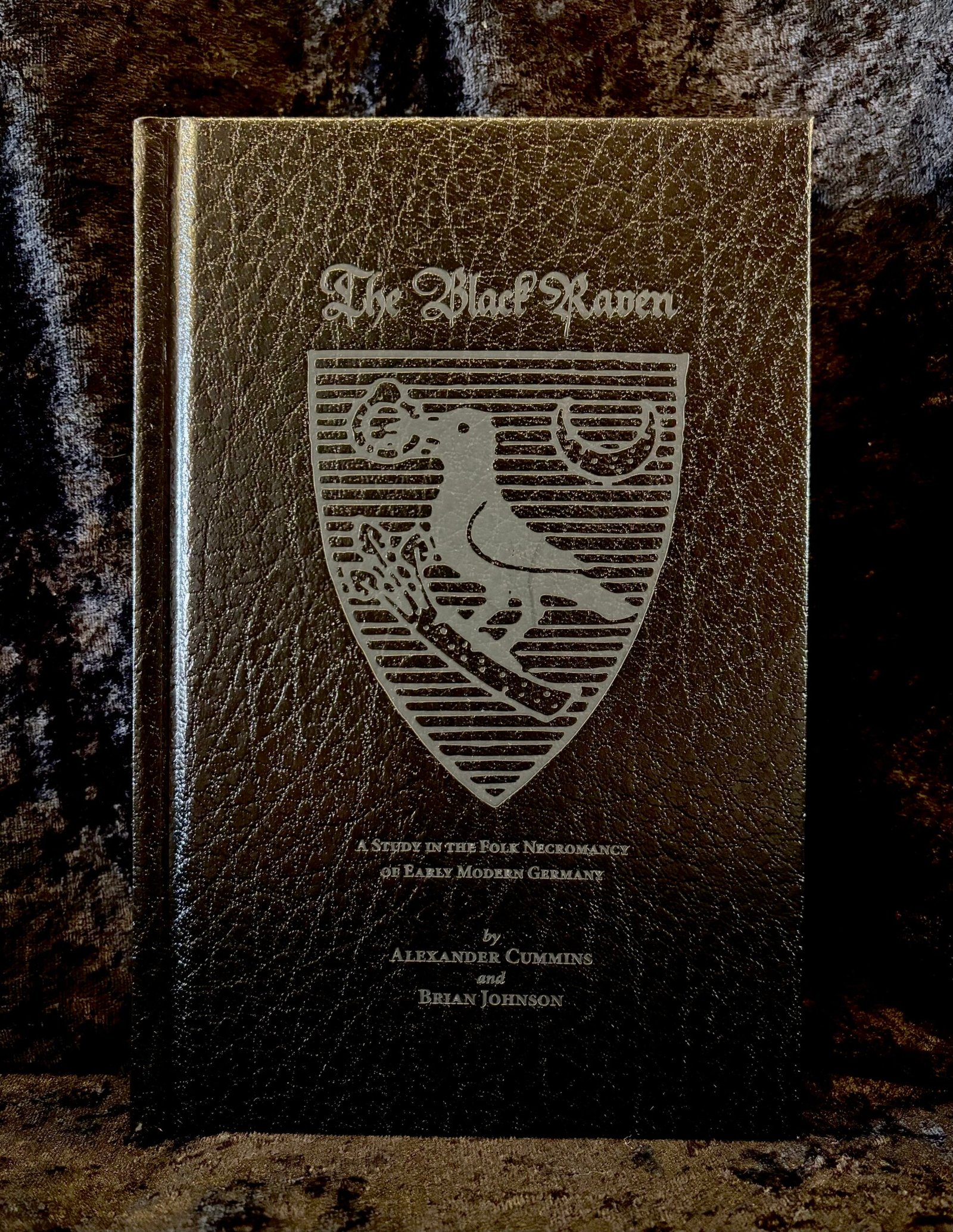 The Black Raven: A Study in the Folk Necromancy of Early Modern Germany - Alexander Cummins and Brian Johnson (Hadean)