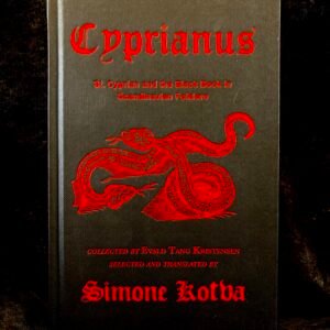 Cyprianus: St. Cyprian and the Black Book in Scandinavian Folklore - Simone Kotva (Hadean)