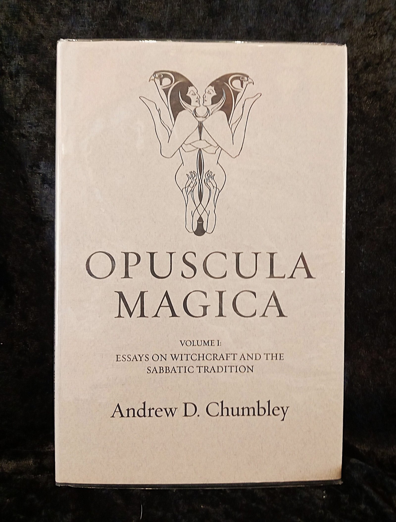 Opuscula Magica Volume 1 - Andrew D. Chumbley (Three Hands Press)