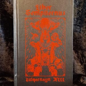 Liber Sempiternus: The Book of Undead - Zulqarnayn XIII (Sauroctonos)