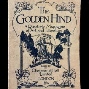 The Golden Hind: A Quarterly Magazine of Art and Literature Vol. 1, No. 1 — October 1922. Chapman & Hall, London.