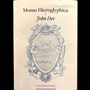 Monas Hieroglyphica - John Dee (Ouroboros Press)