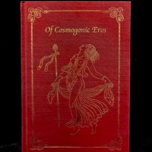 Of Cosmogonic Eros: 2nd Edition - Ludwig Klages (Theion)