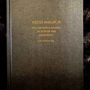 Artes Magicæ: The Ancient & Occult Secrets of the Menoroth - John Parkins