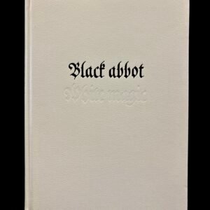 Black Abbot · White Magic - Frater Acher (Scarlet Imprint)