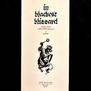 In Blackest Blizzard: Initiating Thyself to Black Metal Necromansie – Nafre Hellulander (Mount Abraxas)